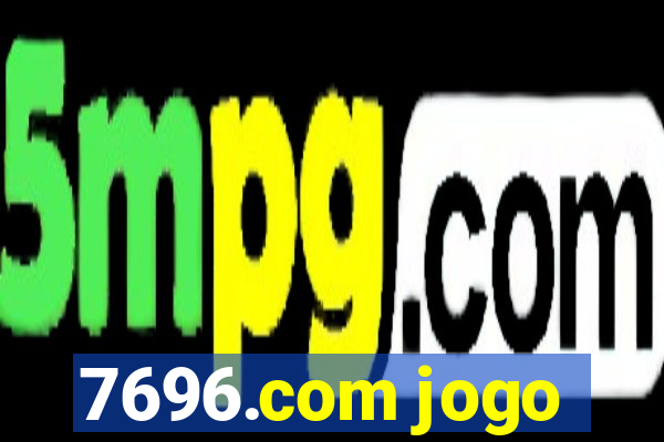 7696.com jogo